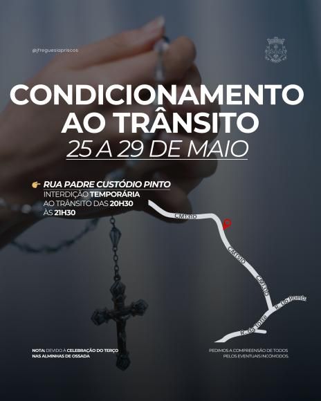 Condicionamento ao Tr&acirc;nsito - 25 a 29 de maio